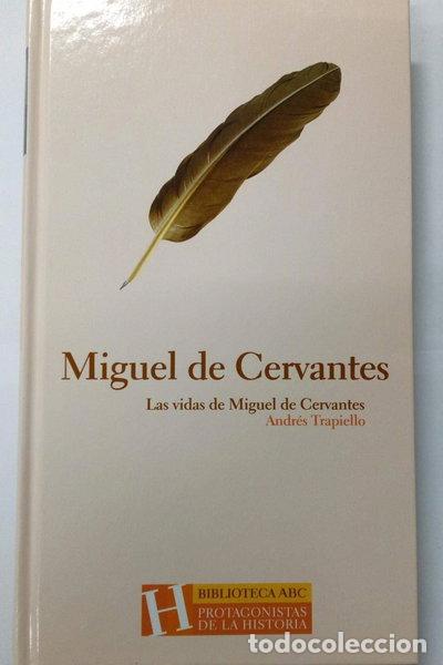 Libros: Miguel de Cervantes. Las vidas de Cervantes- 8424499260240