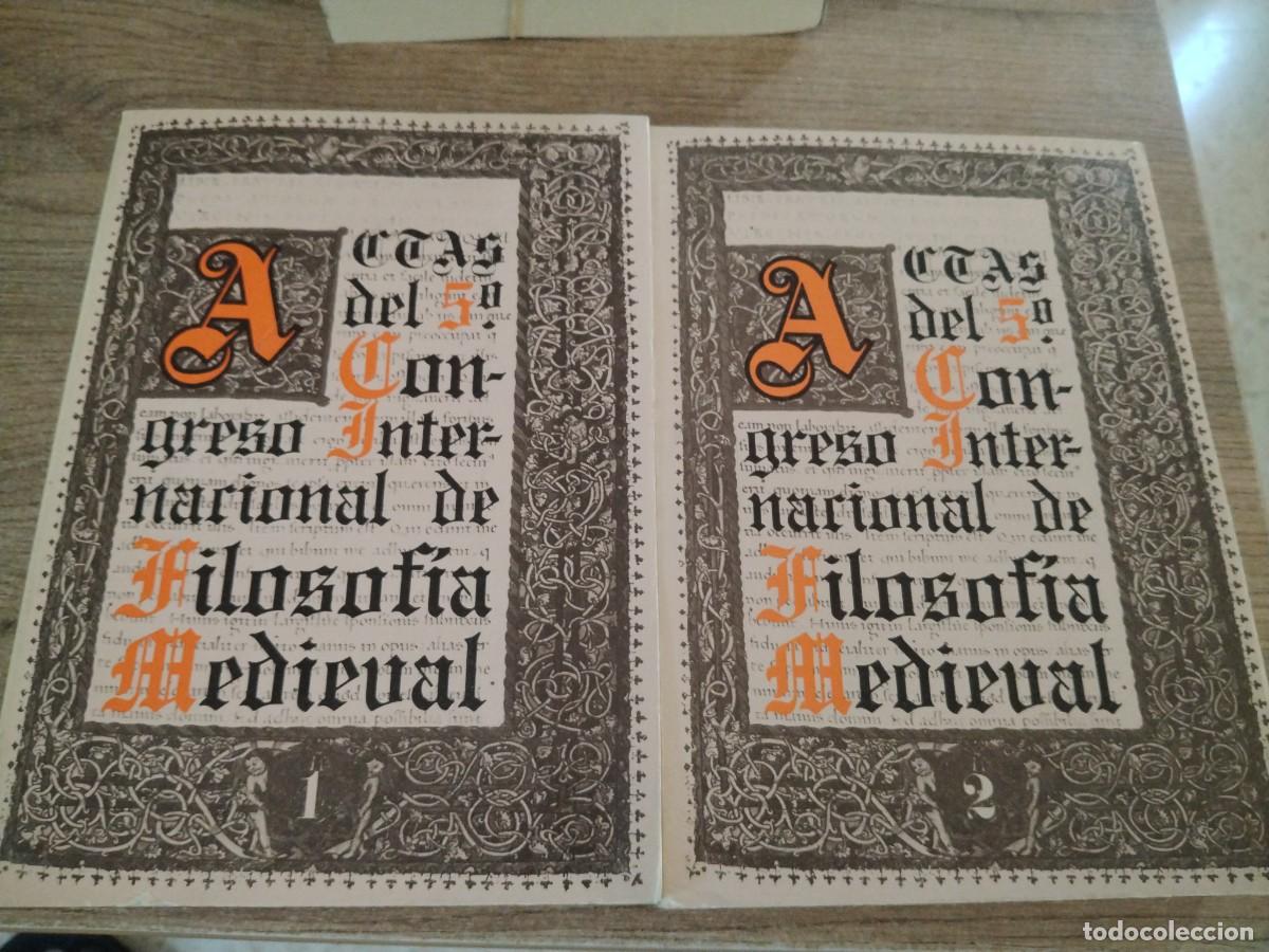 Libros: OBRA COMPLETA EN 2 TOMOS ACTAS 5 CONGRESO FILOSOFIA MEDIEVAL