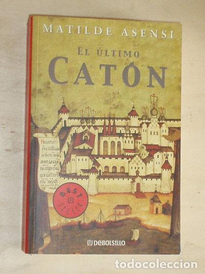 Libros: El &uacute;ltimo Cat&oacute;n- 9788497598033