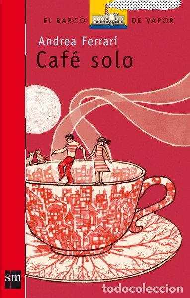 Libros: Caf&eacute; solo- 9788434898646