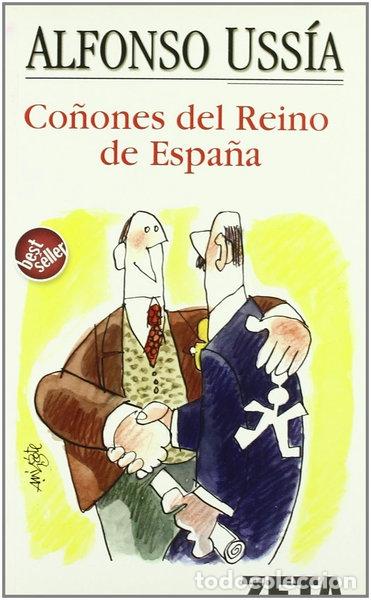 Libros: Co&ntilde;ones del Reino de Espa&ntilde;a, Los- 9788496546554