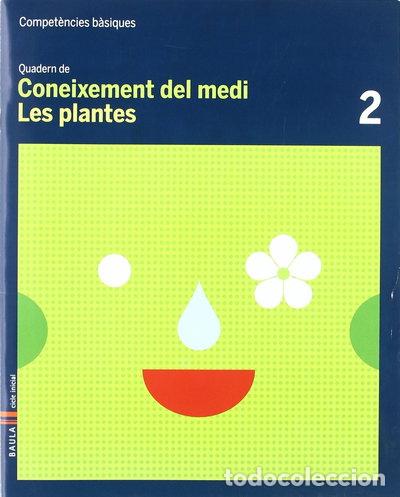 Libros: Quadern Coneixement Medi 2 Compet&egrave;ncies b&agrave;siques-Les plantes- 9788447920525