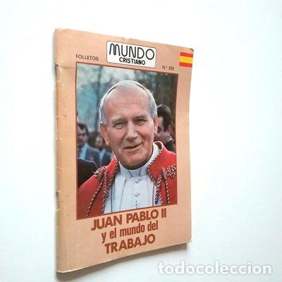 Libros: Juan Pablo II y el mundo del trabajo- 9788471183231