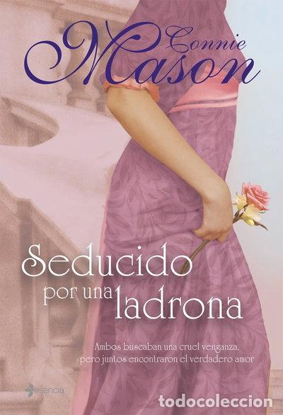 Libros: Seducido por una ladrona- 9788408076360