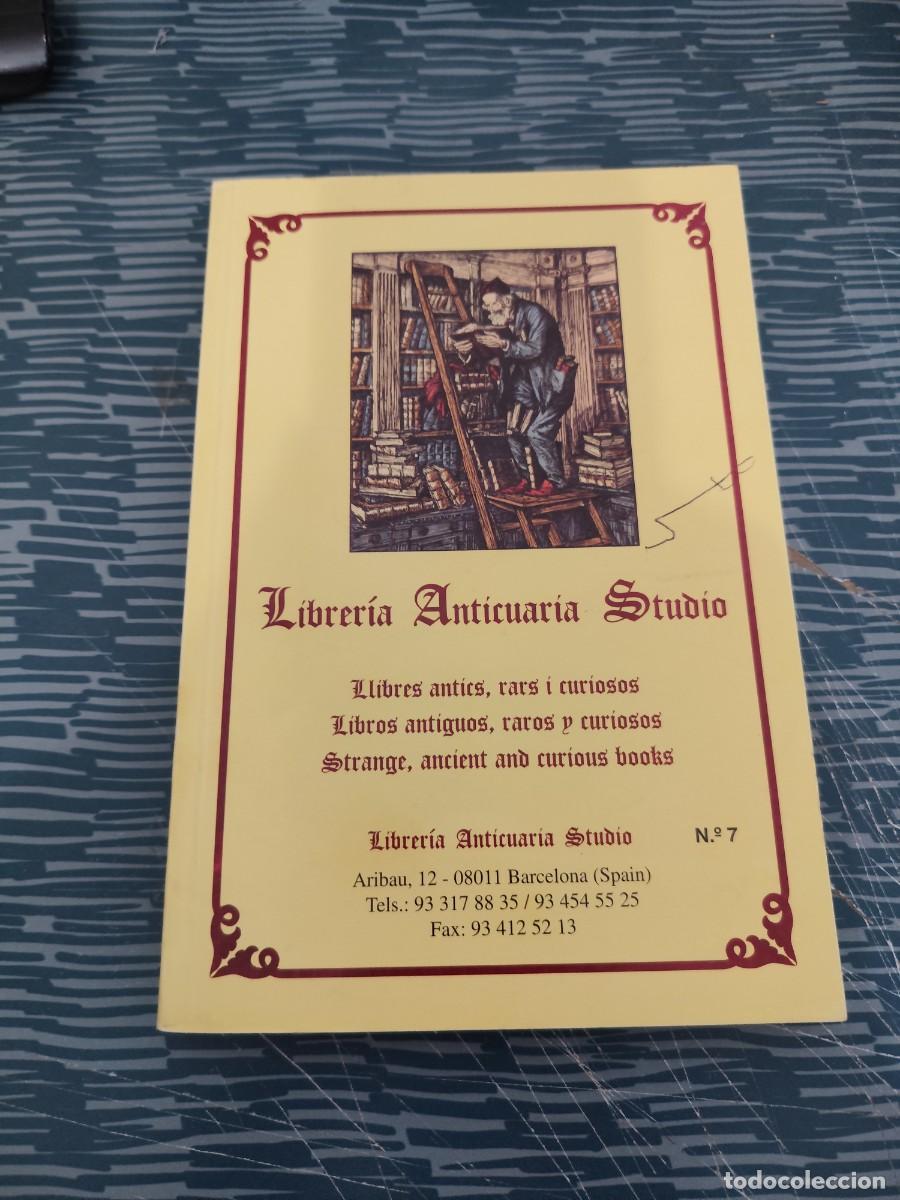 B&uuml;cher: LIBRER&Iacute;A ANTICUARIA STUDIO, CAT&Aacute;LOGO,NUM.7,239 P&Aacute;GINAS.