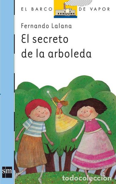 B&uuml;cher: El secreto de la arboleda- 9788434811232
