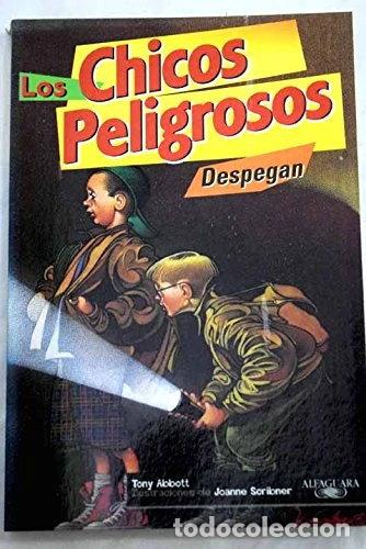 Libros: Los chicos peligrosos despegan- 9788420457369