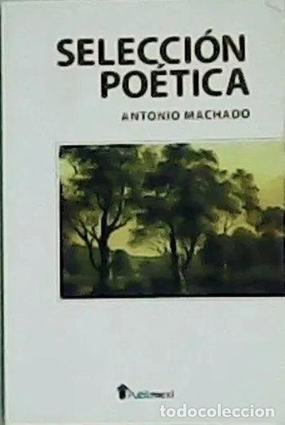 Libros: Selecci&oacute;n Po&eacute;tica- 9789706582157