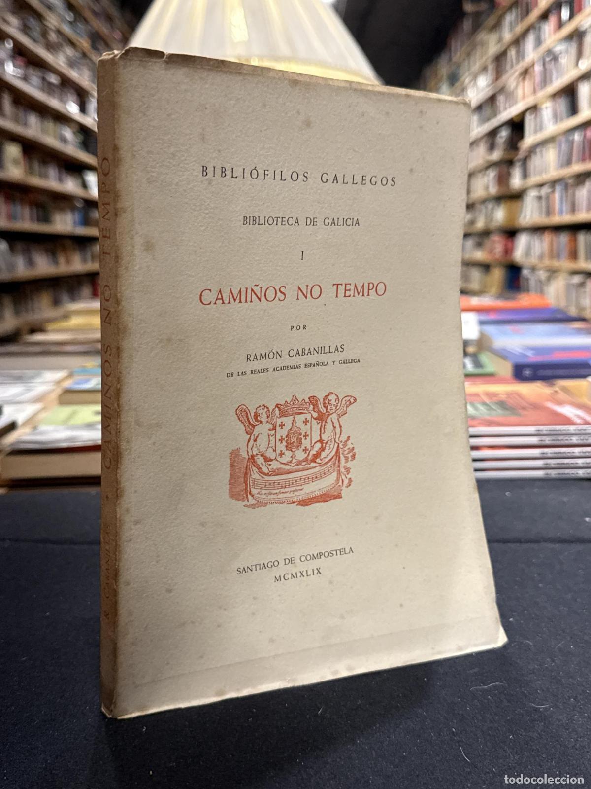 Livros em segunda m&atilde;o: Cami&ntilde;os no tempo - Ramon Cabanillas