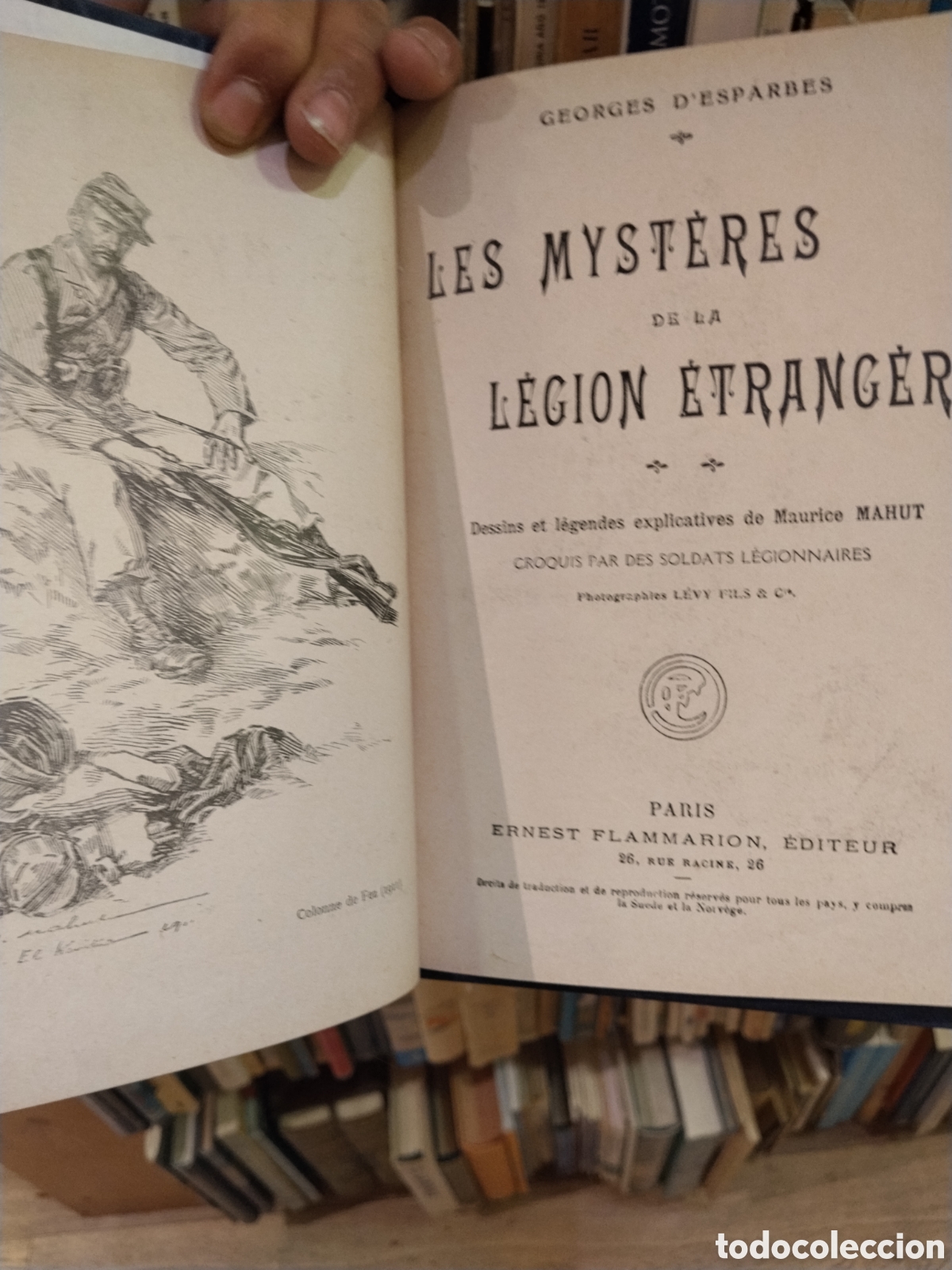 Libros: LES MYSTERES DE LA LEGION ETRANGERE. Dessins et legendes explicatives de Maurice Mahut. Croquis par