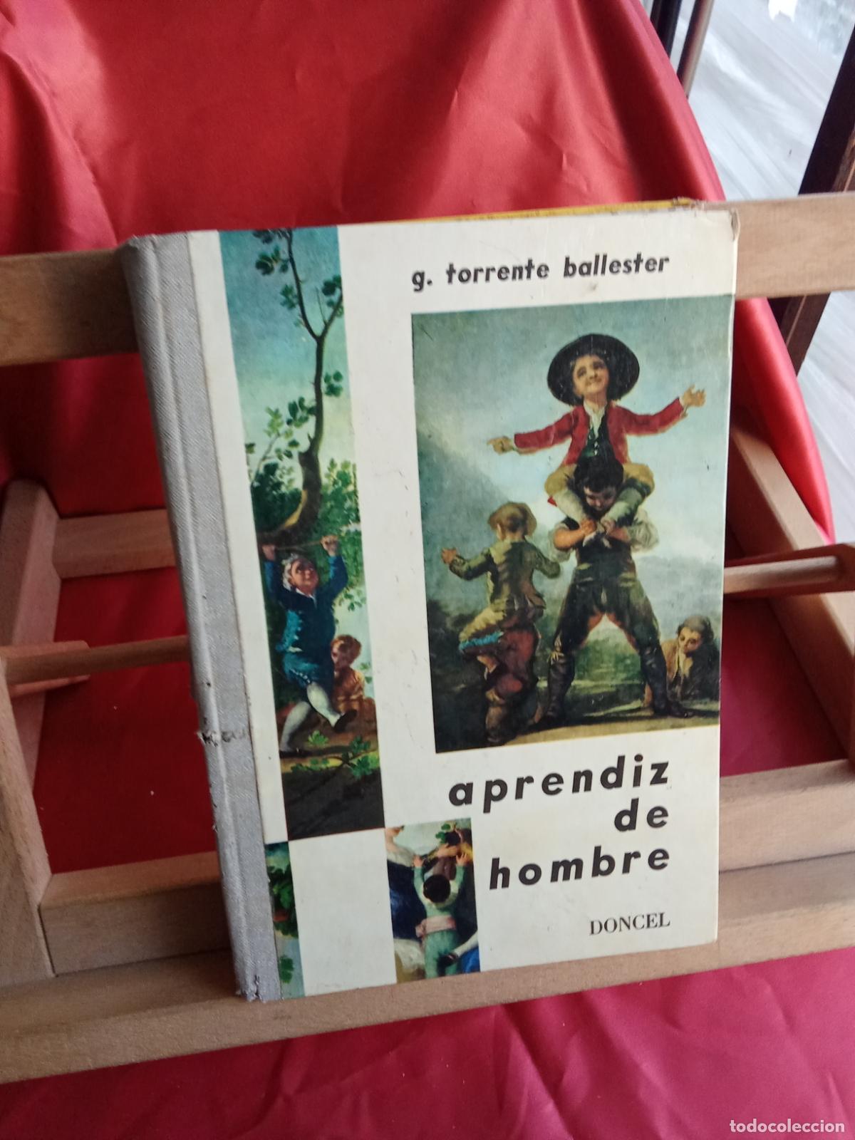 Libros: Aprendiz de hombre. G. Torrente Ballester L.4898-2546