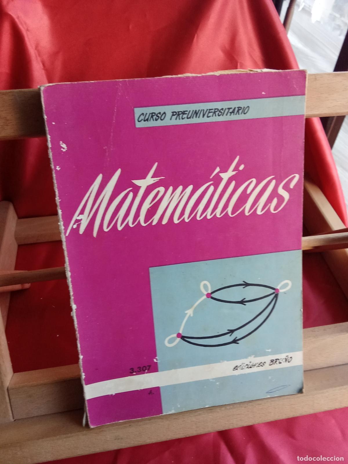 Libros: Curso preuniversitario: Matem&aacute;ticas L.4898-2550