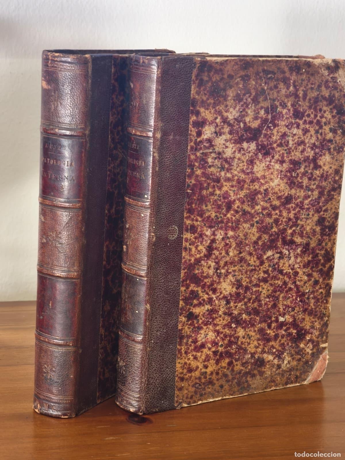 Libros: TRATADO DE PATOLOGIA INTERNA - 2 Tomos - C. F. Hunce Eudaldo - Puig - 1877 (IB10338LF)