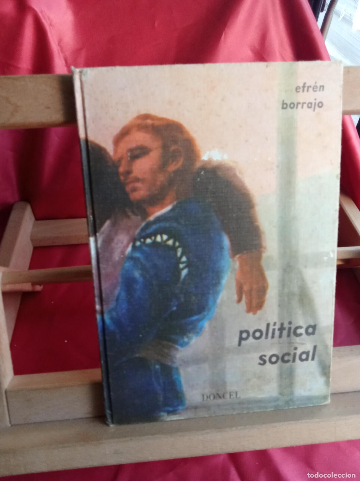 Libros: Pol&iacute;tica social. Efr&eacute;n Borrajo L.4898-2557