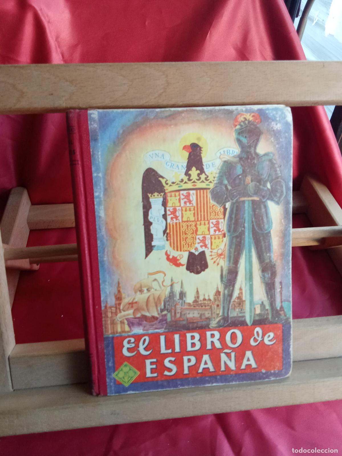 Libros: El libro de Espa&ntilde;a (Ed. Lois Vives) L.4898-2559
