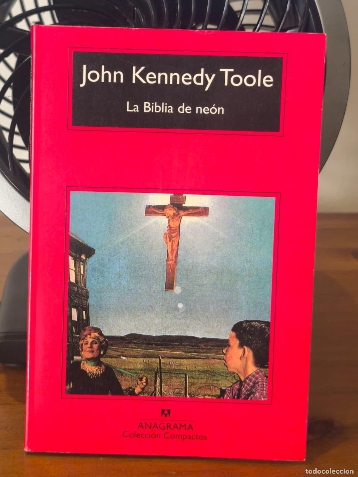 Libros: LA BIBLIA DE NE&Oacute;N - John Kennedy Toole - Anagrama - 2013 (IB10346LF)