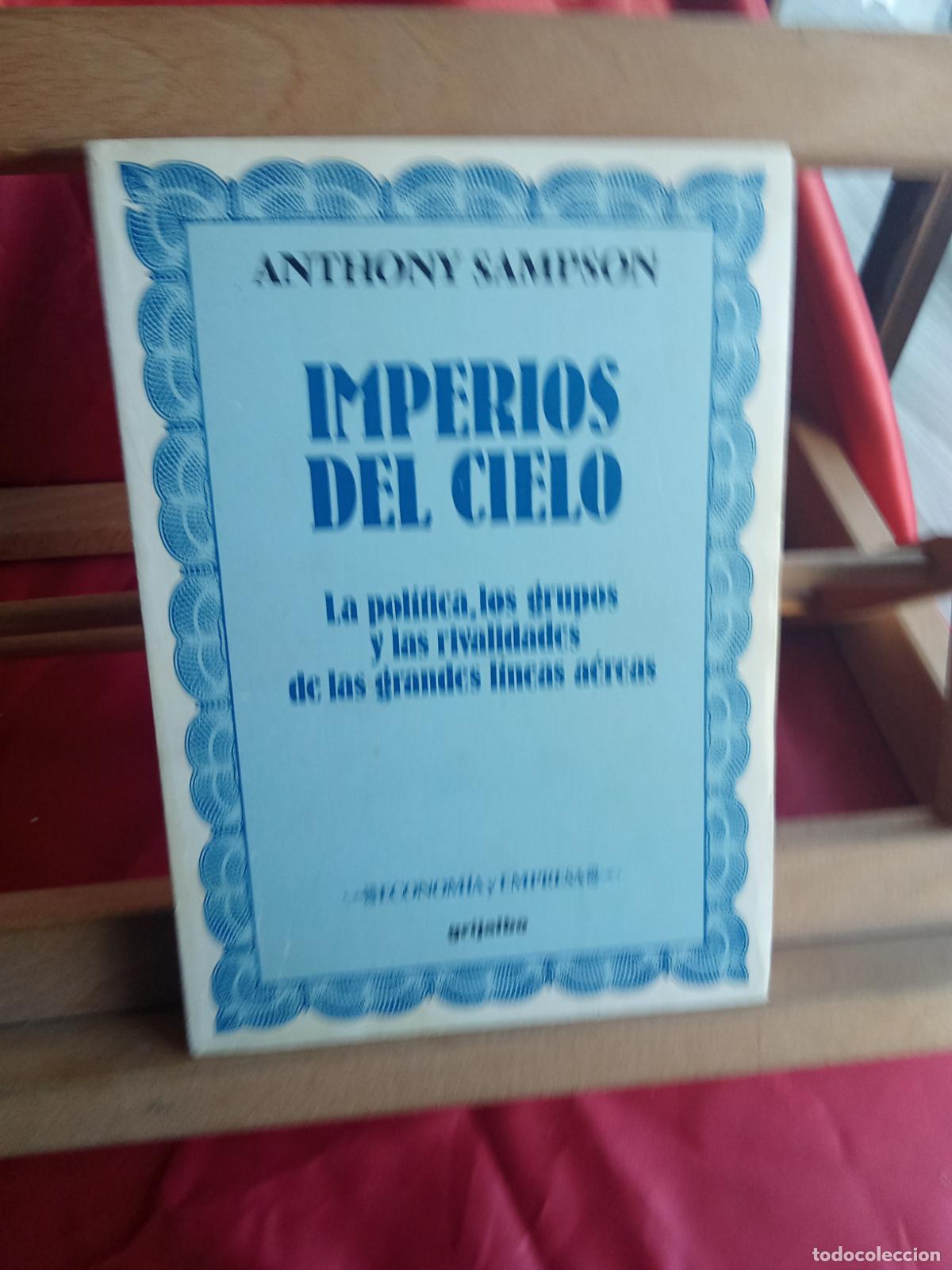 Libros: Imperio del cielo. Anthony Sampson L.4898-2566