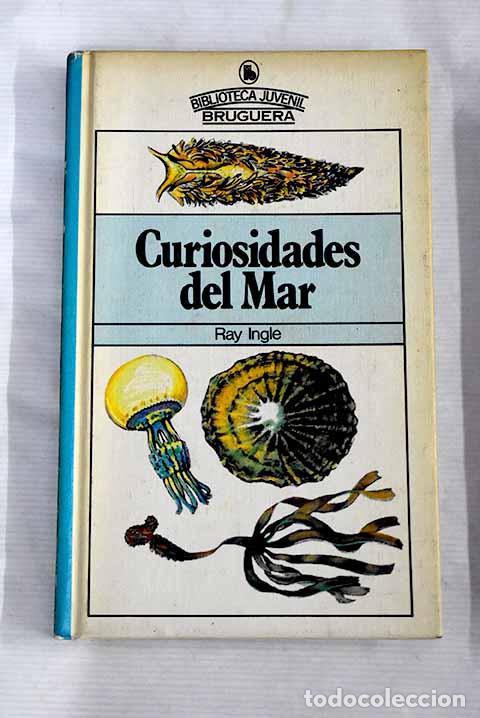 Libros: Curiosidades del mar.- Ingle, Ray