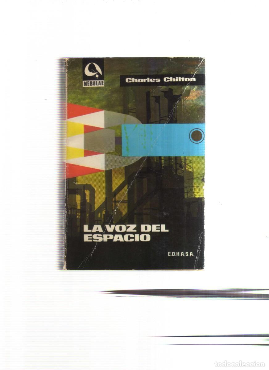 Libros: LA VOZ DEL ESPACIO CHARLES CHILTON