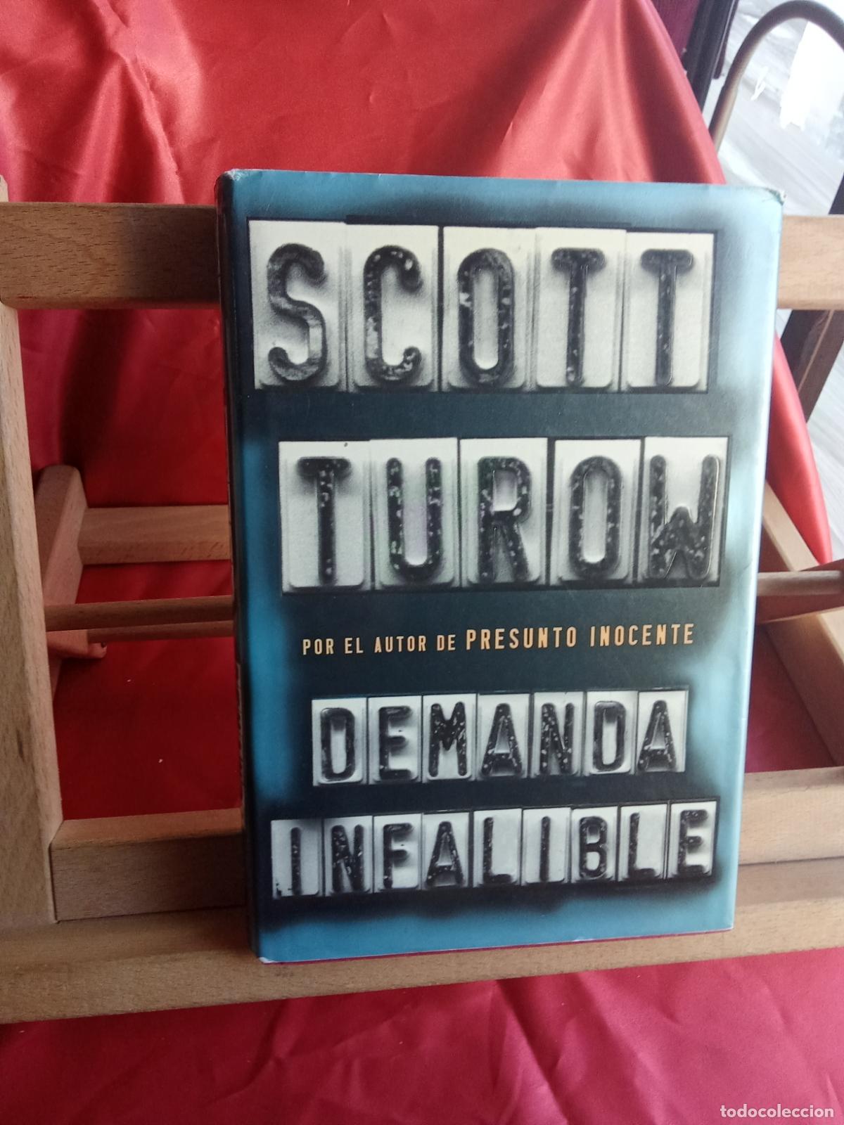 Libros: Demanda infalibre. Scott Turon L.4898-2576
