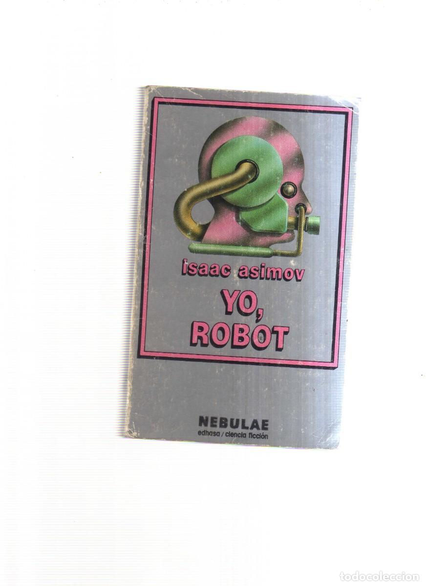 Libros: YO ROBOT ISAAC ASIMOV NEBULAE