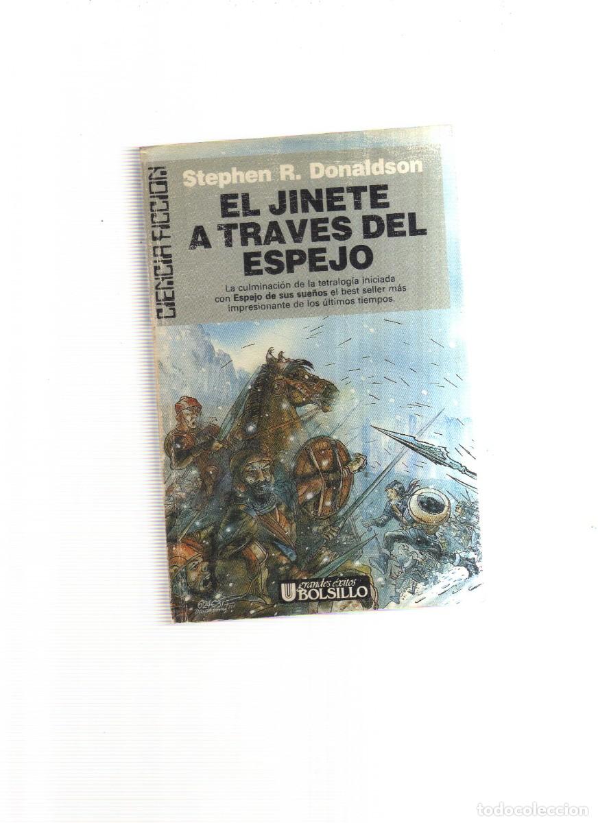 Libros: EL JINETE A TRAVES DEL ESPEJO STEPHEN R,DONALDSON