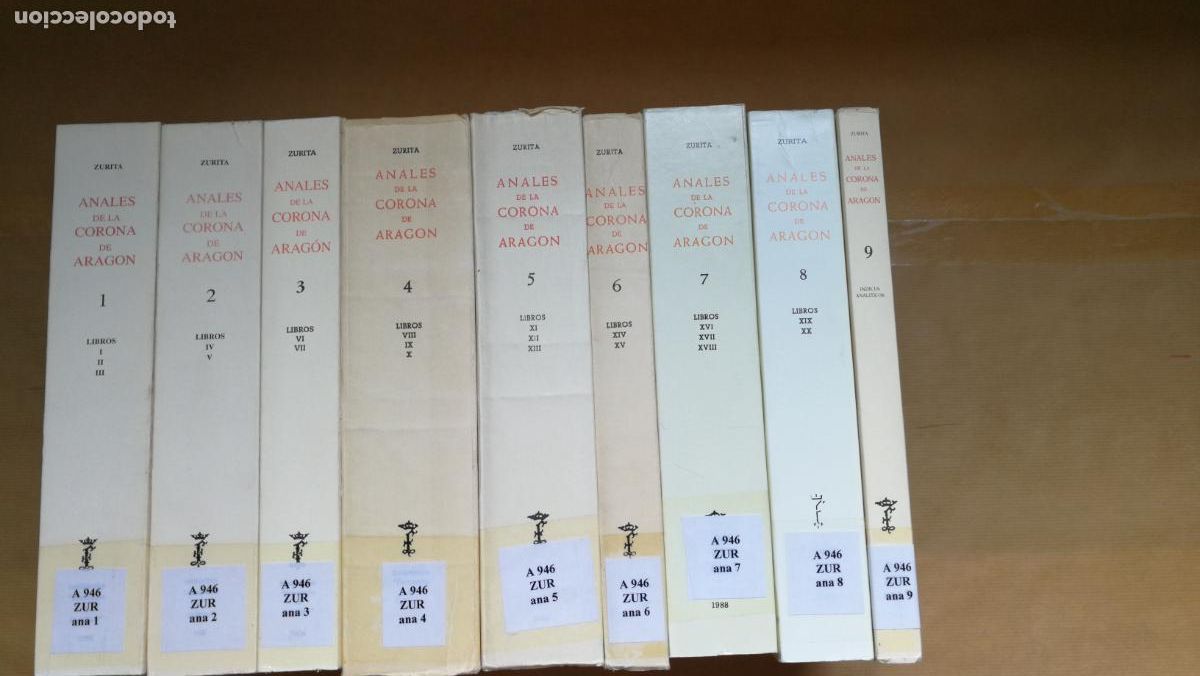 Libros: ANALES DE ARAG&Oacute;N DE JER&Oacute;NIMO ZURITA. 9 TOMOS. - &rdquo;Zurita,Jer&oacute;nimo.&rdquo;