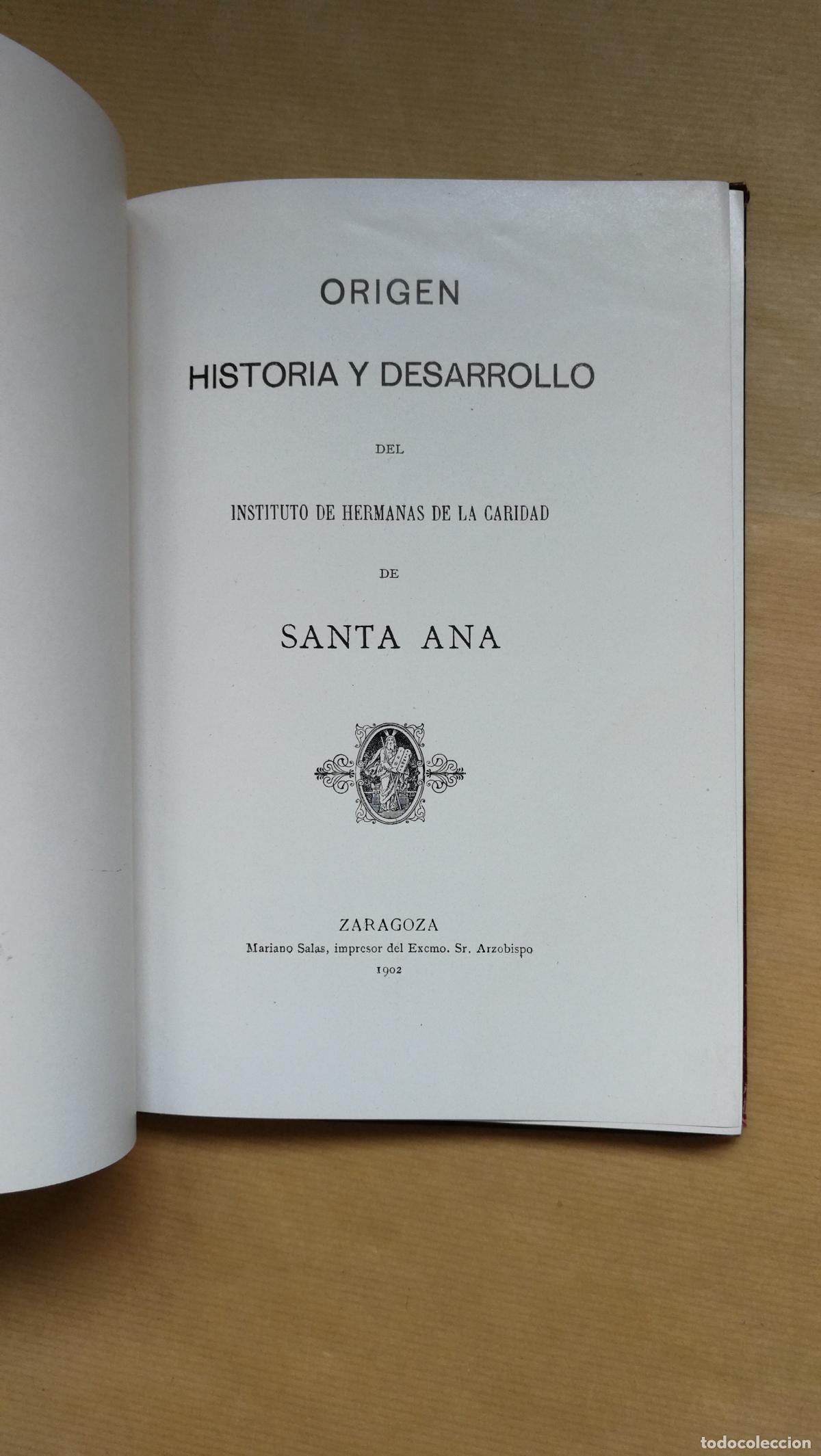 Libros: &rdquo;Origen, historia y desarrollo del instituto de Hermanas de la caridad de Santa Ana&rdquo;