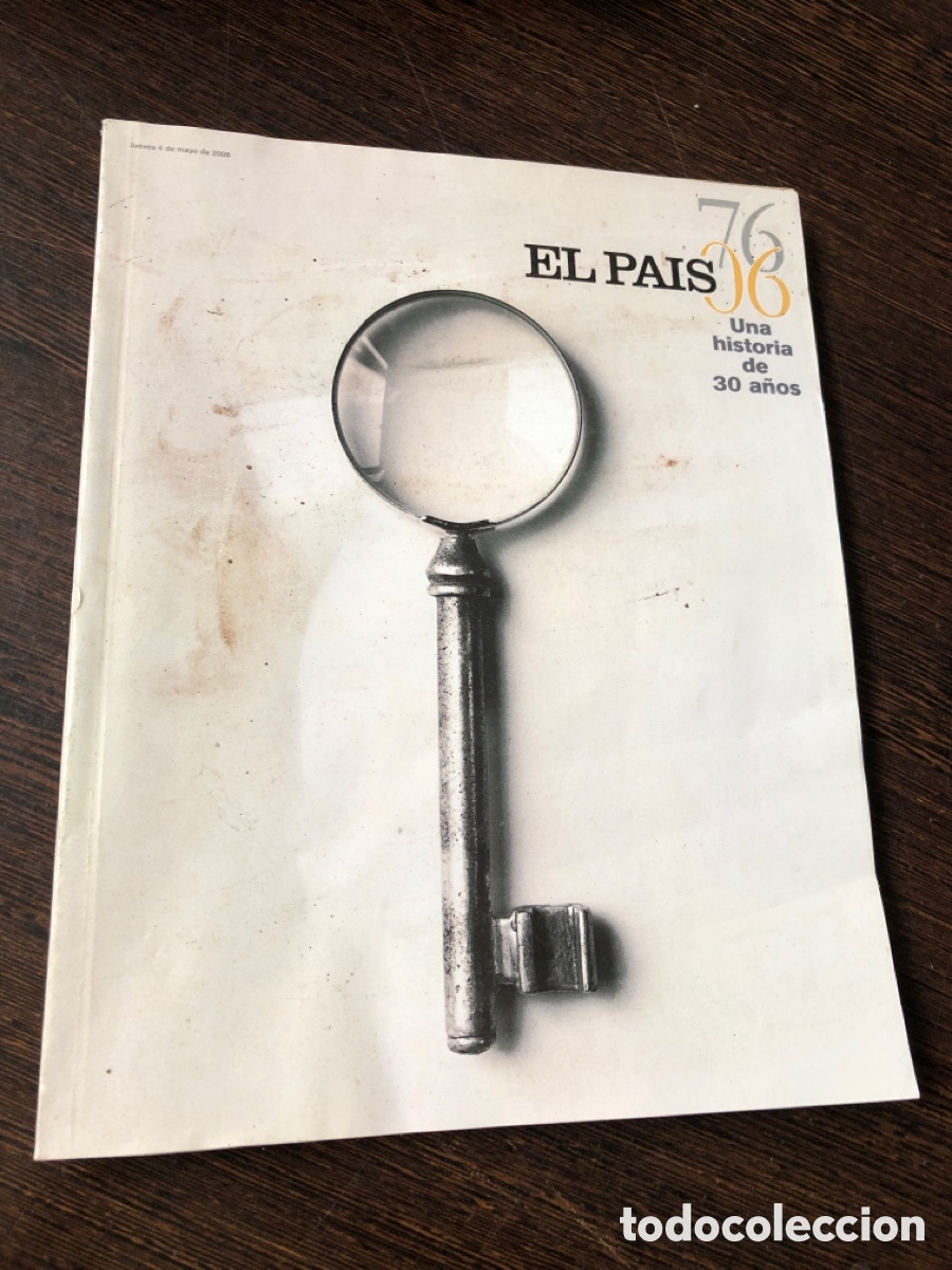 Livres: Revista el pais semanal especial 76 06 una historia de 30 a&ntilde;os