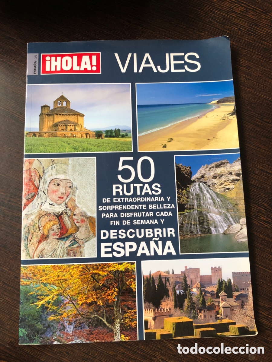 books: Revista hola viajes 50 rutas de extraordinaria belleza por espa&ntilde;a