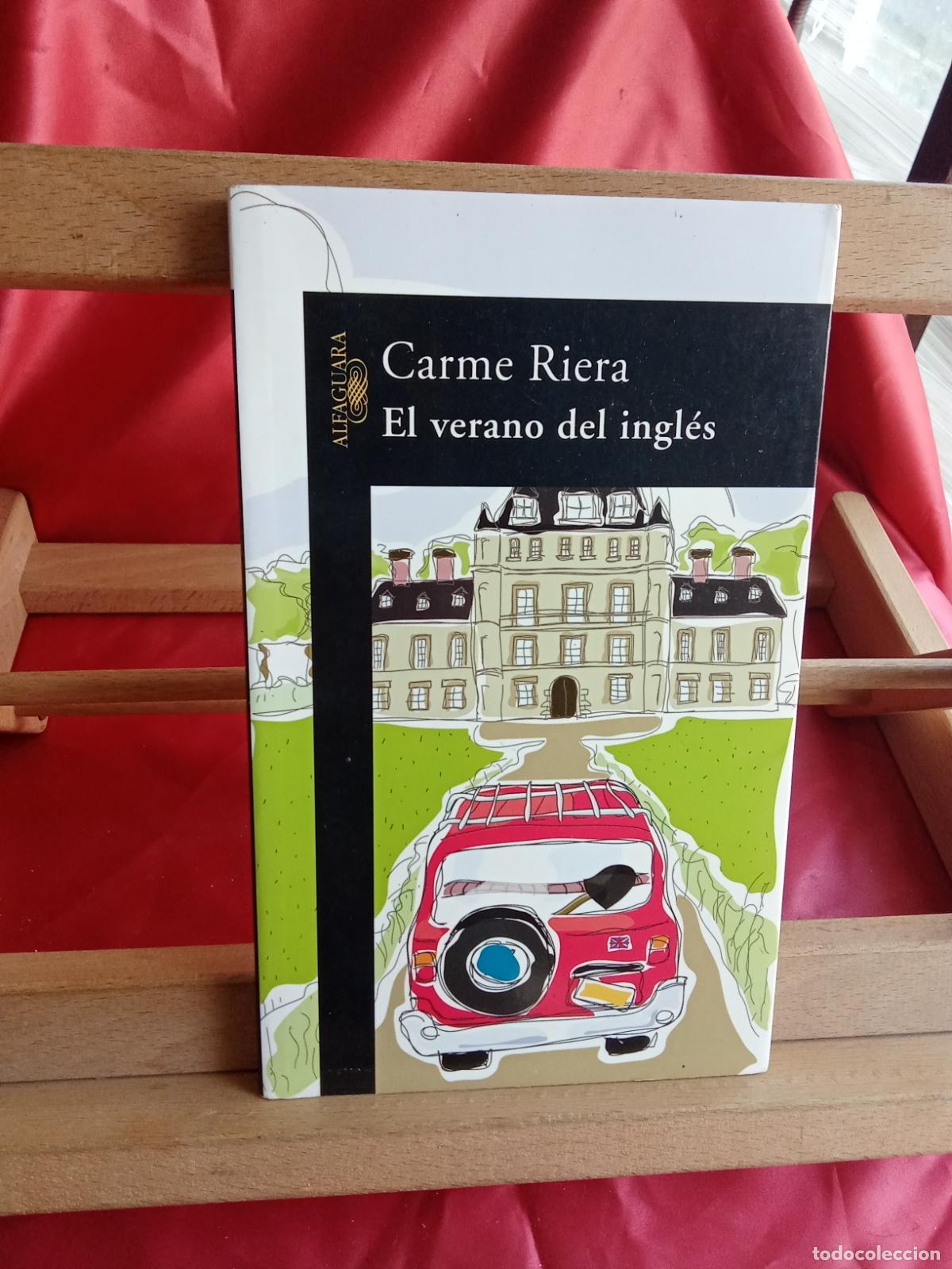 Libros: El verano del ingl&eacute;s. Carme Riera L.4898-2616