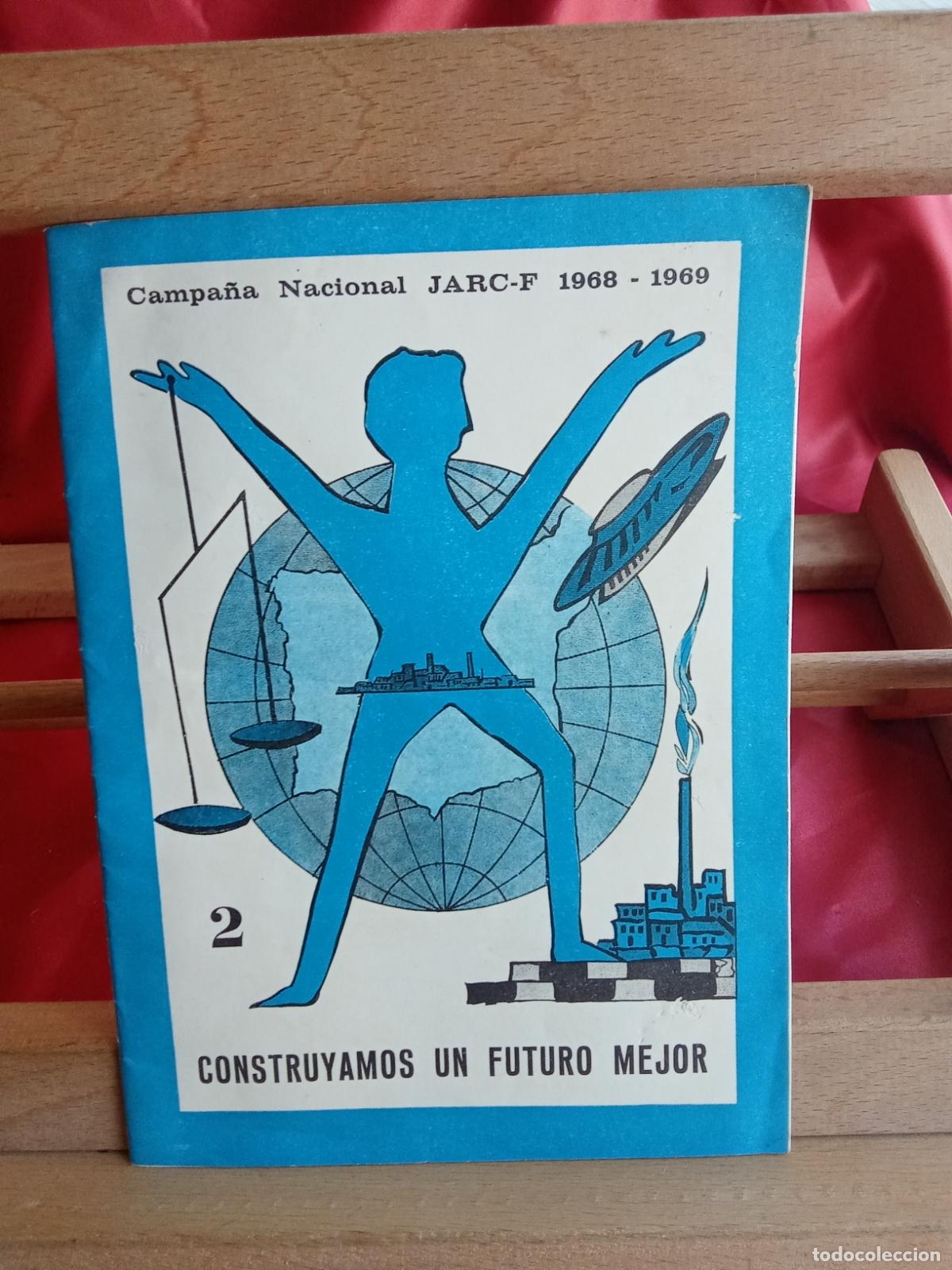 Libros: Campa&ntilde;a nacional JARC-F 1968-1969 L.4898-2626