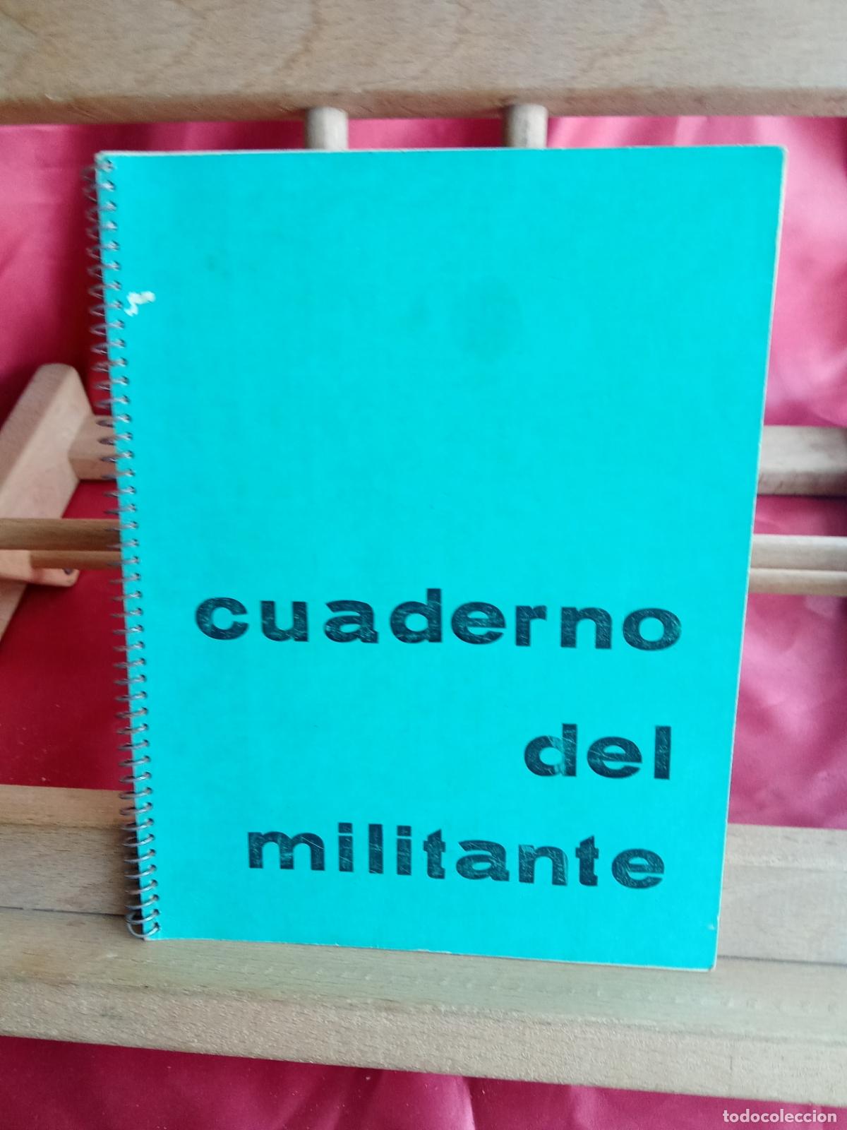 Libros: Cuaderno del militante (Compa&ntilde;a JARC-JACF 1965-66) L.4898-2632