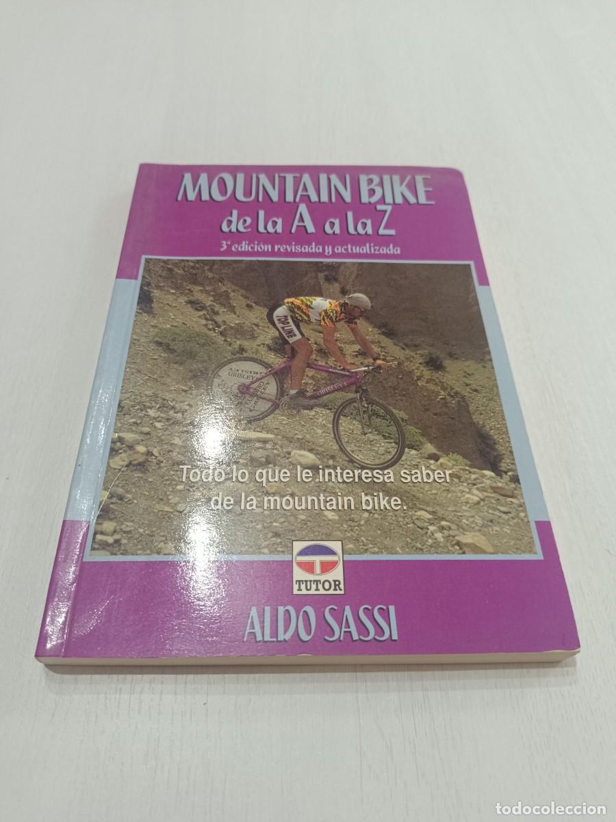 Libros: Mountain Bike De La A A La Z - Aldo Sassi