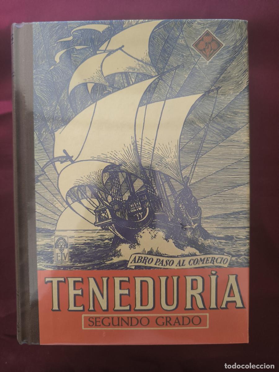 Libros: Tenedur&iacute;a Segundo Grado. -