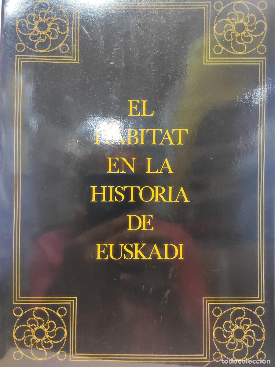 Libros: El habitat en la historia de Euskadi - VV. AA