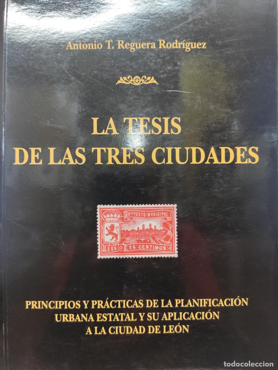 Libros: La tesis de las tres ciudades. Principios y pr&aacute;cticas de la planificaci&oacute;n urbana estatal y su aplica