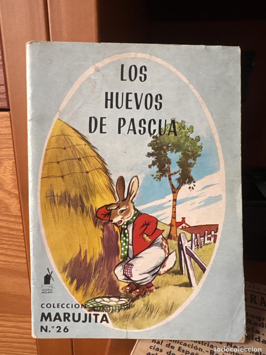 Livres: LOS HUEVOS DE PASCUA. COLECCION MARUJITA N&ordm; 26 - TDK255