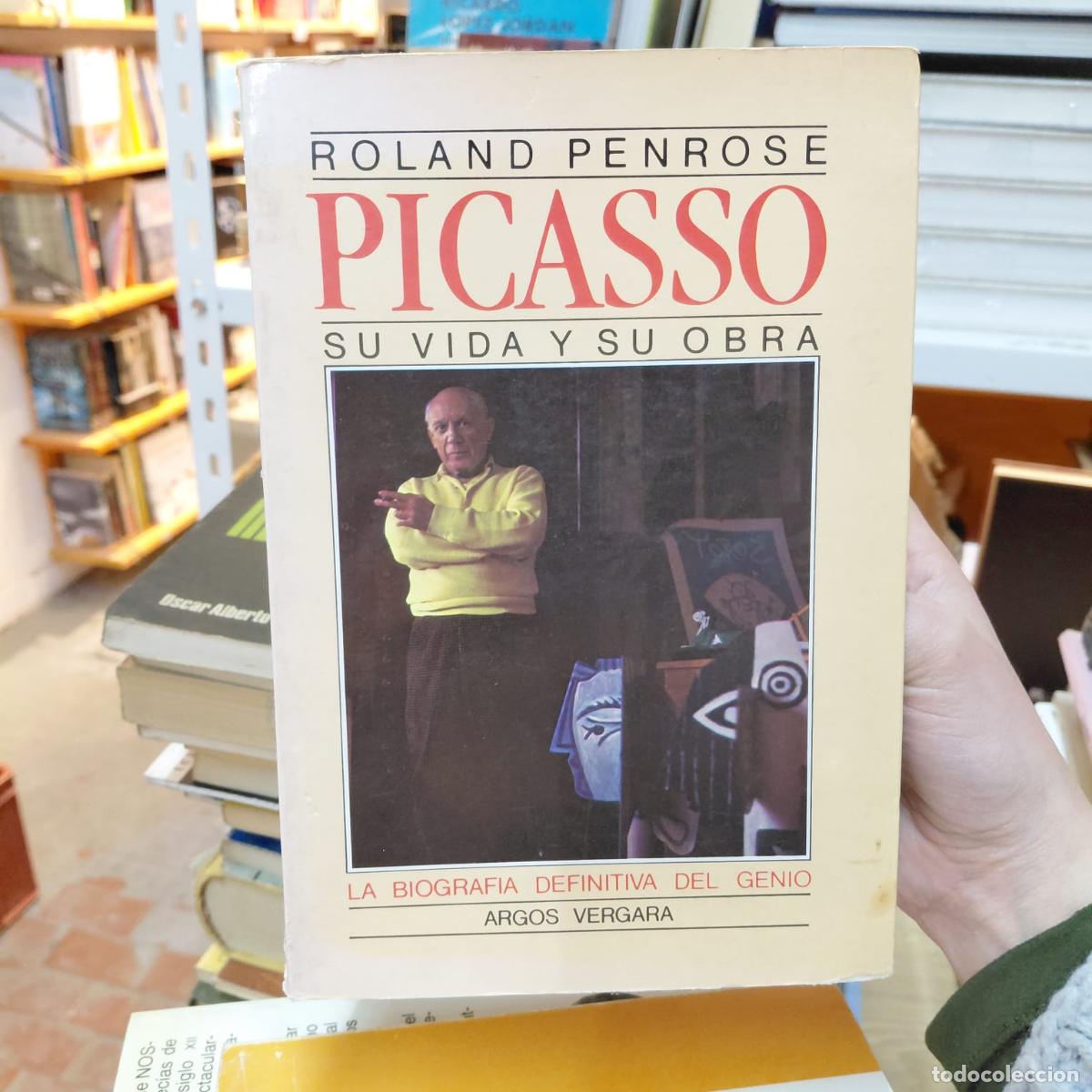 Libros: Picasso Por Roland Penrose - Roland Penrose