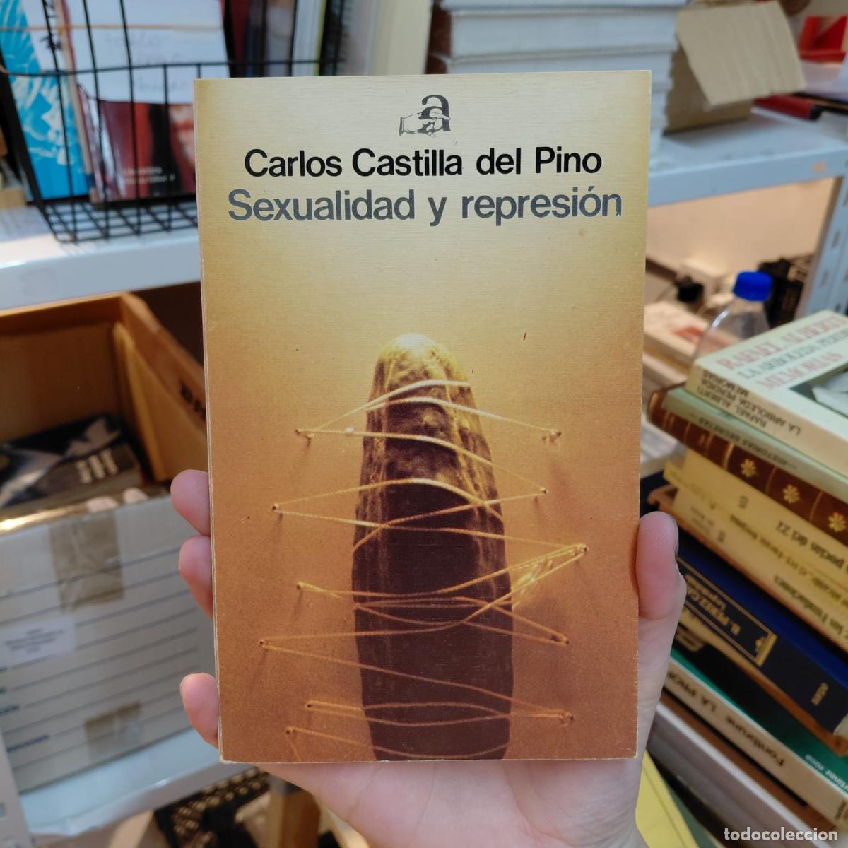 Livros em segunda m&atilde;o: Sexualidad Y Represi&oacute;n De Carlos Castilla Del Pino - Carlos Castilla del Pino