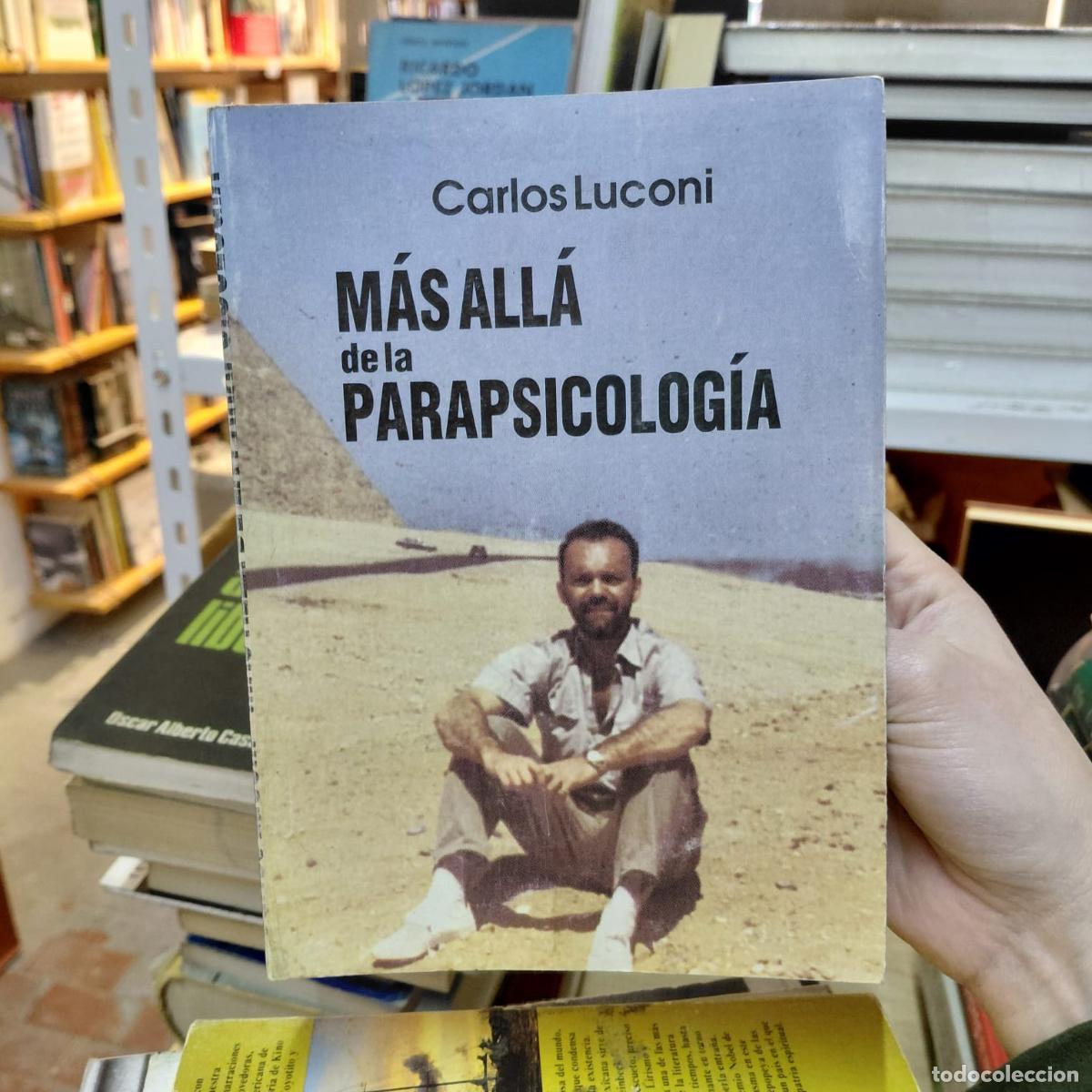 Livros em segunda m&atilde;o: M&aacute;s All&aacute; De La Parapsicolog&iacute;a De Carlos Luconi - Carlos Luconi