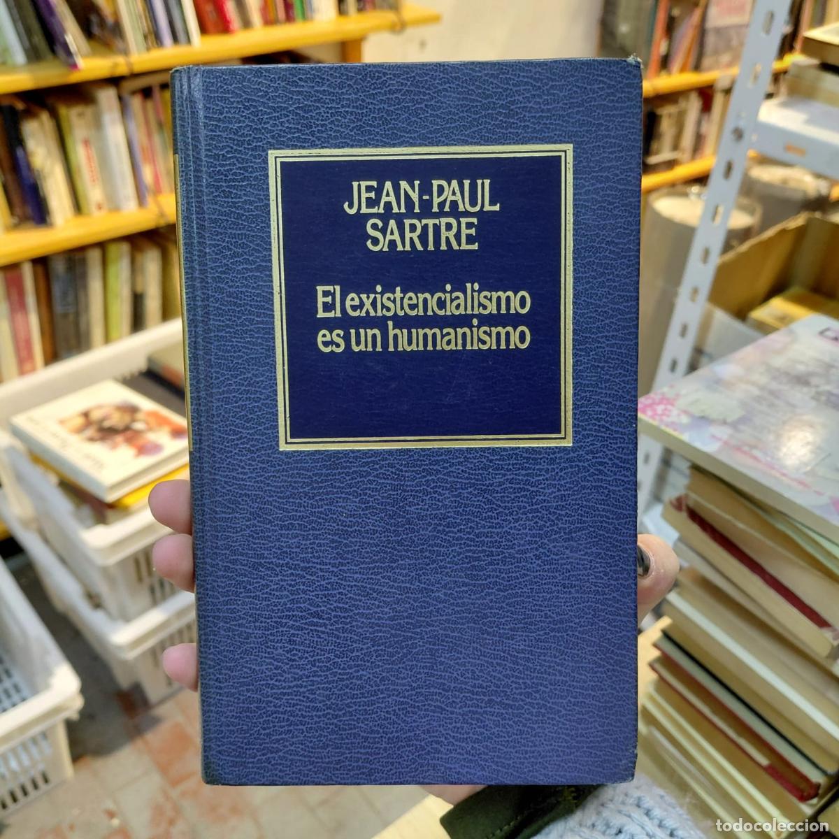 Libri di seconda mano: El Existencialismo Es Un Humanismo - Sartre - Jean-Paul Sartre