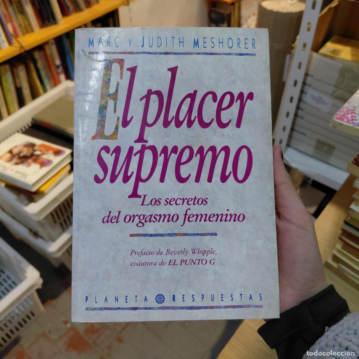 Livros em segunda m&atilde;o: El Placer Supremo - Marc y Judith Meshorer