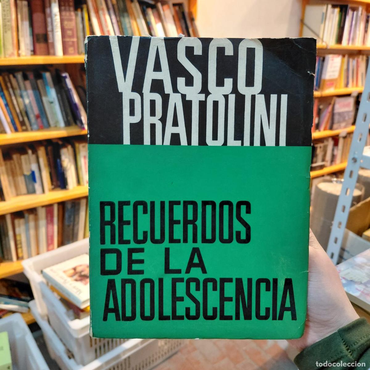 B&uuml;cher: Recuerdos De La Adolescencia - Vasco Pratolini