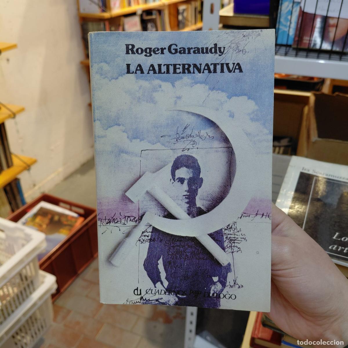 Livros em segunda m&atilde;o: La Alternativa - Roger Garaudy