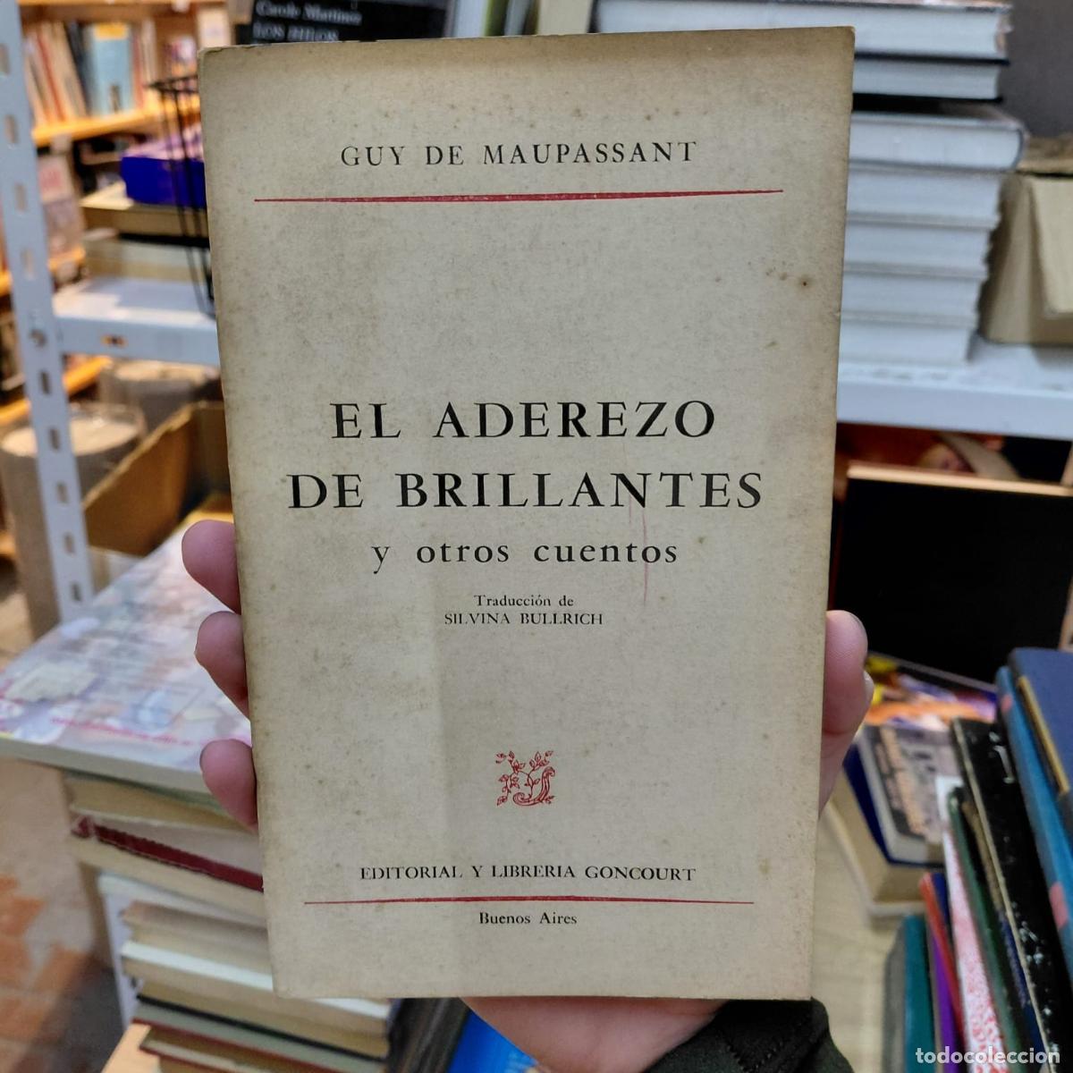 Libros: El Aderezo De Brillantes - Guy de Maupassant