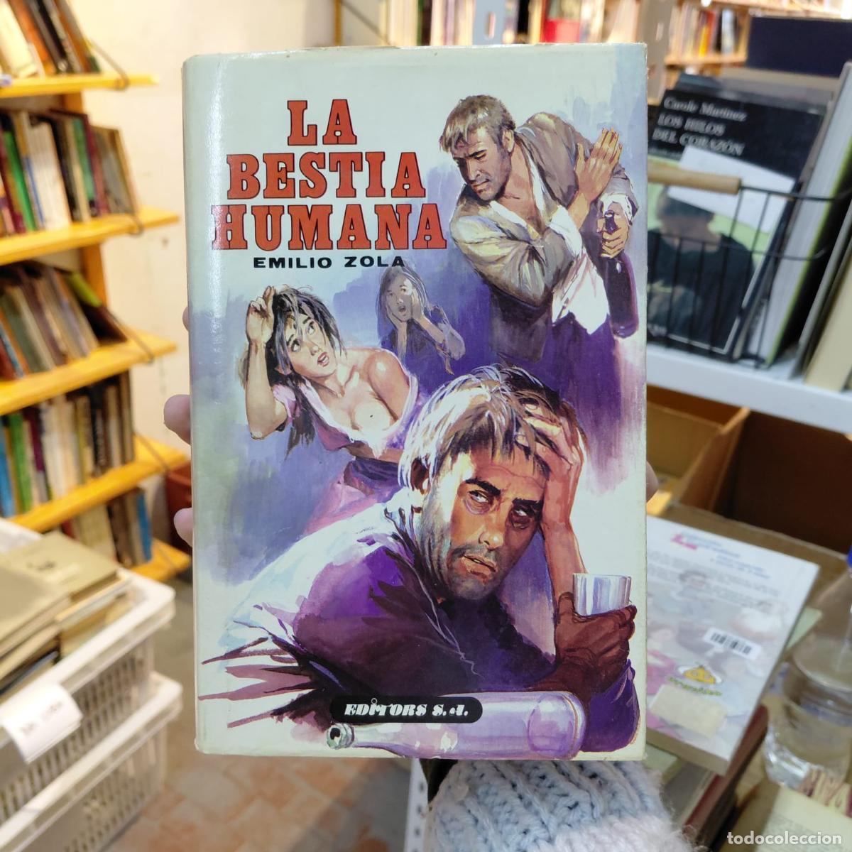 B&uuml;cher: La Bestia Humana De Emilio Zola - Emilio Zola