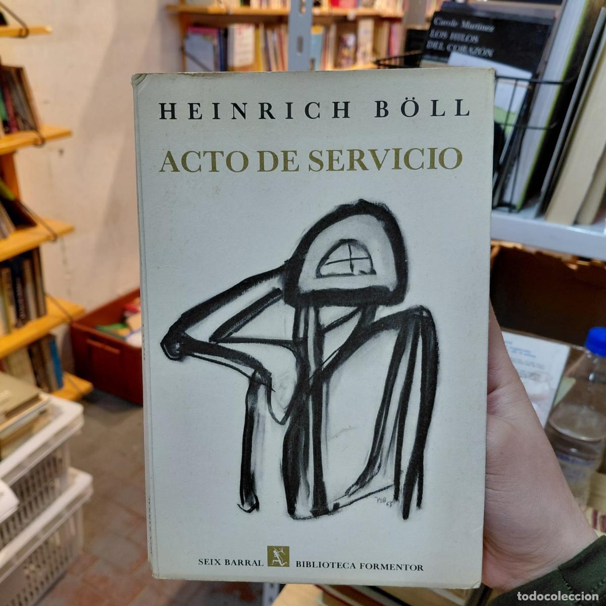 books: Acto De Servicio - Heinrich B&ouml;ll