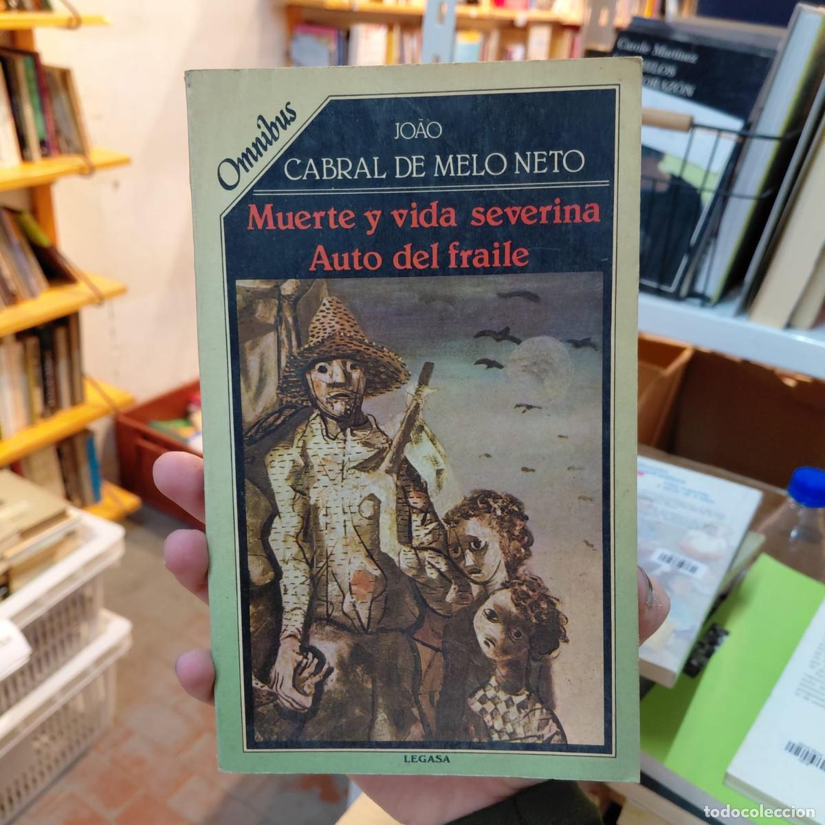 books: Muerte Y Vida Severina - Poes&iacute;a Brasile&ntilde;a Cl&aacute;sica - Jo&atilde;o Cabral de Melo Neto