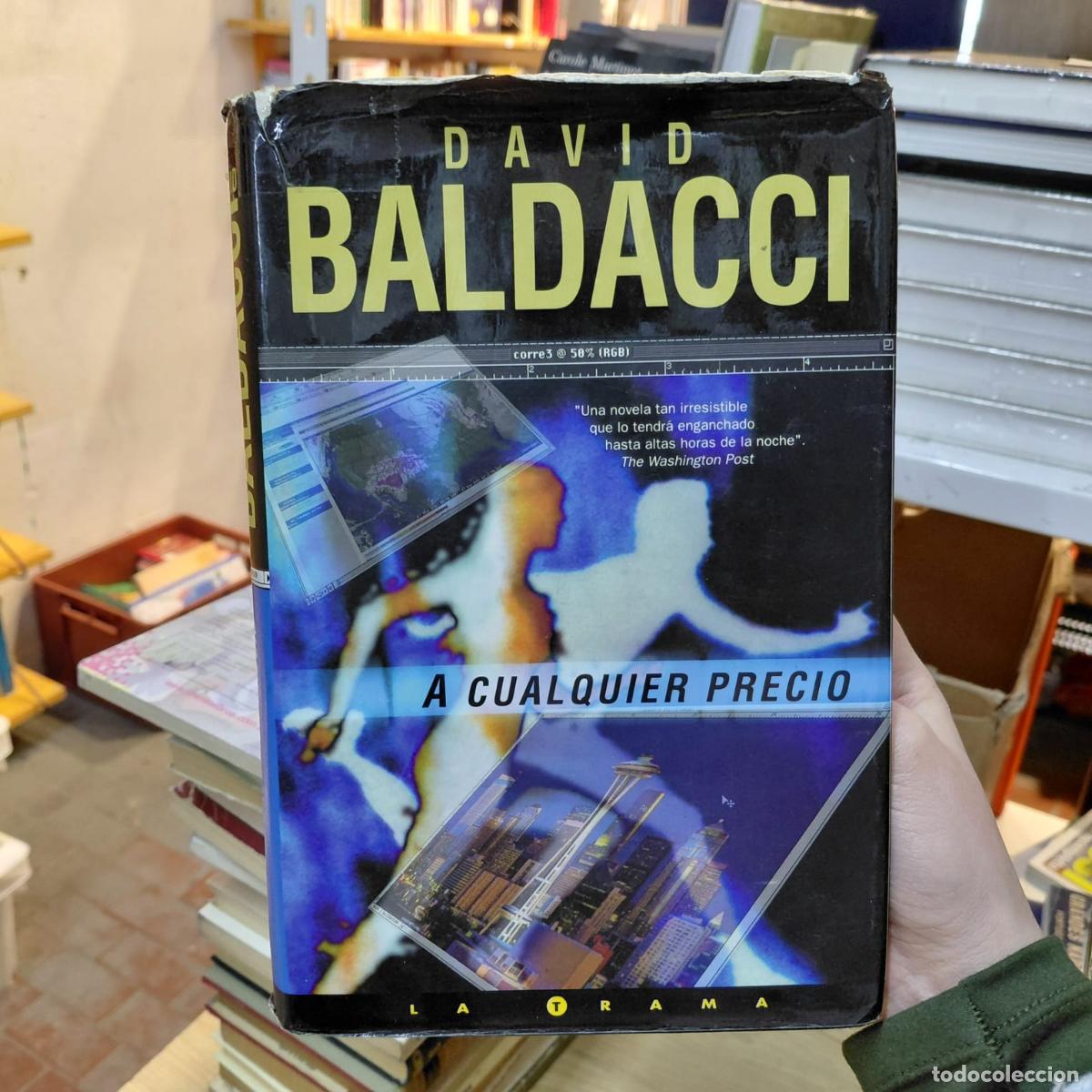 B&uuml;cher: A Cualquier Precio - Intriga Por Baldacci - David Baldacci